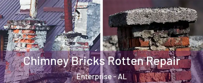  Chimney Bricks Rotten Repair Enterprise - AL