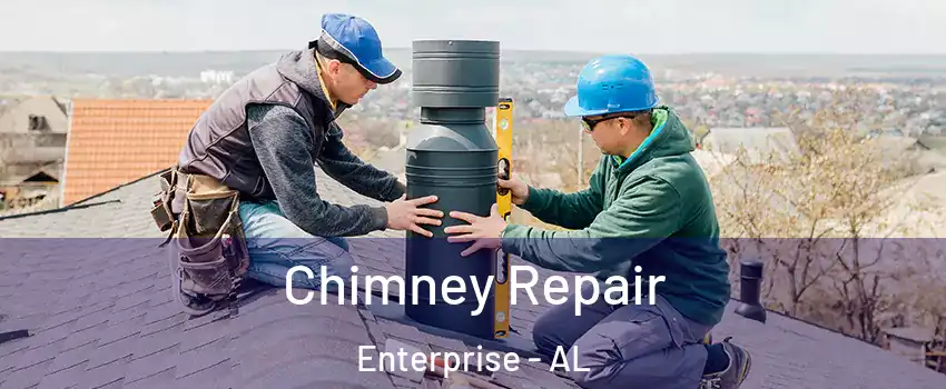  Chimney Repair Enterprise - AL