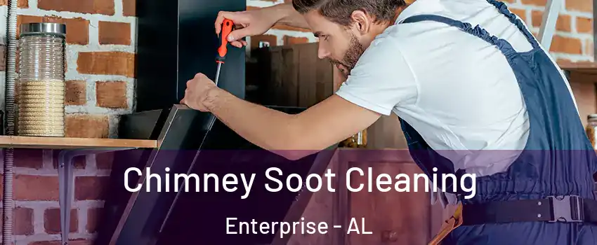  Chimney Soot Cleaning Enterprise - AL