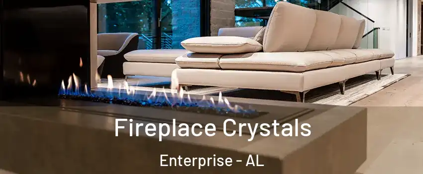  Fireplace Crystals Enterprise - AL