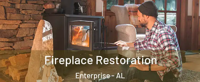  Fireplace Restoration Enterprise - AL
