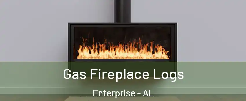  Gas Fireplace Logs Enterprise - AL