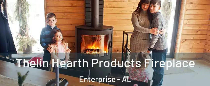  Thelin Hearth Products Fireplace Enterprise - AL