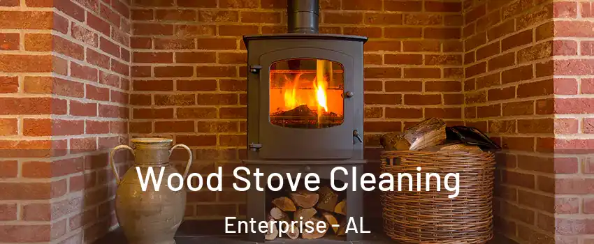  Wood Stove Cleaning Enterprise - AL